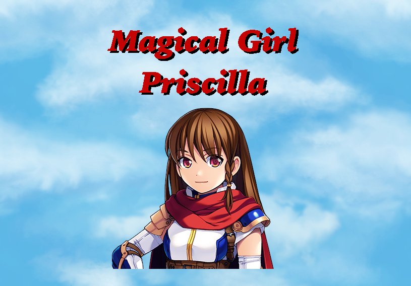 Magical Girl Priscilla by KV_Kingdom for RPG Maker MZ "You Got It, Now