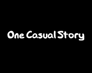 One Casual Story
