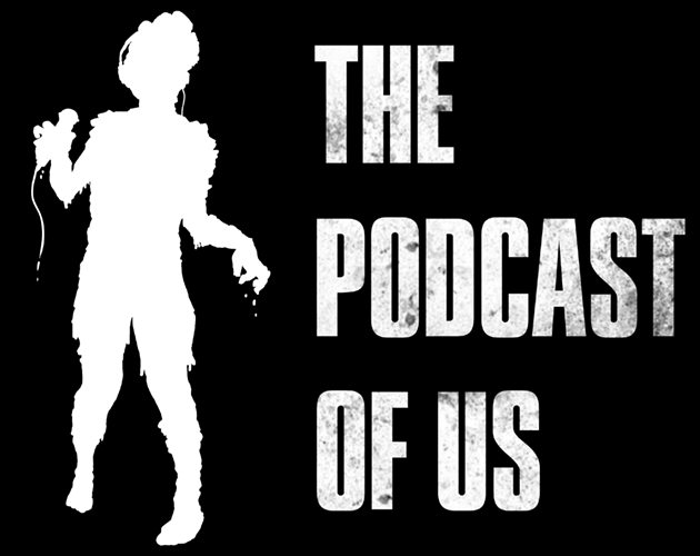 The Podcast of Us