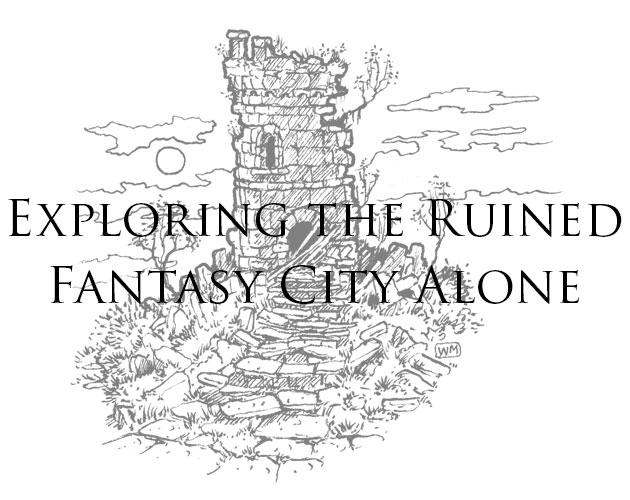 Cover image for Exploring the Ruined Fantasy City Alone