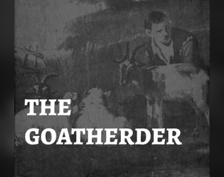 The Goatherder   - A Blades in the Dark Playbook - Fan Made 