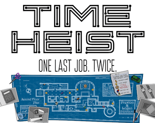 Time Heist   - Steal a time travel machine - with the help of your future selves 