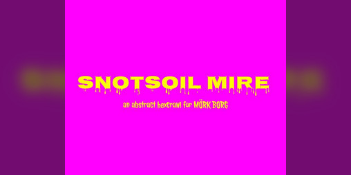Cover image for SNOTSOIL MIRE