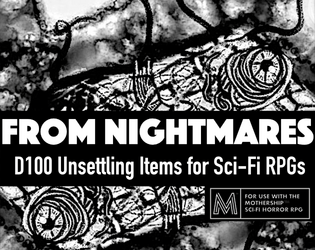 From Nightmares   - D100 Unsettling Items for Sci-Fi RPGs 