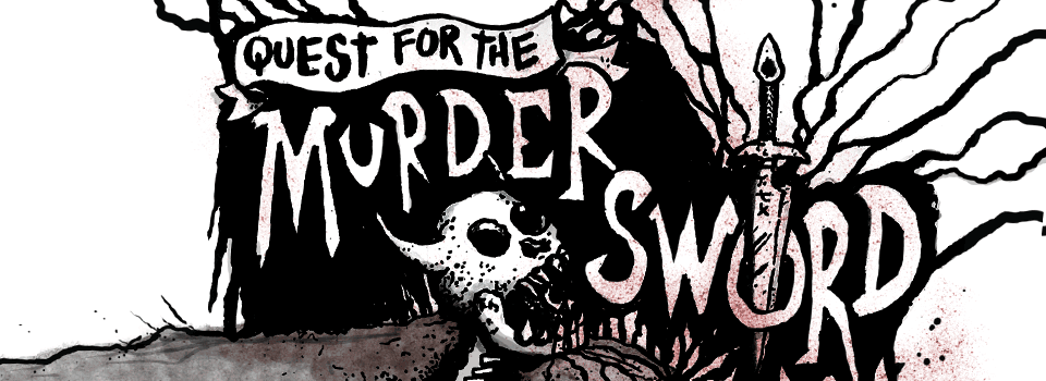 Quest for the Murder Sword