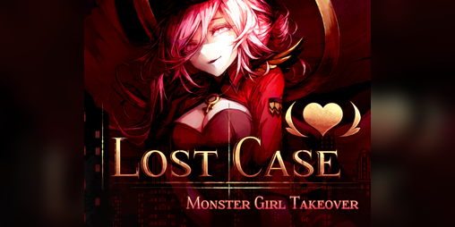 Cover image for Lost Case: Monster Girl Takeover