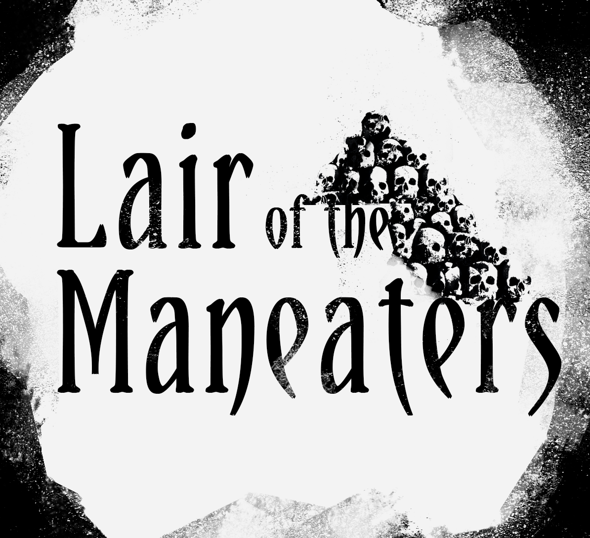 Cover image for Lair of the Maneaters