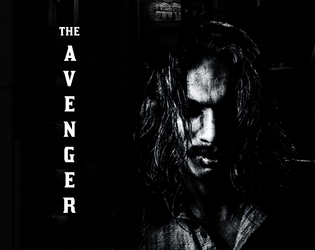 The Avenger   - A masked vigilante playbook for Blades in the Dark 