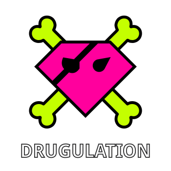 Drugulation