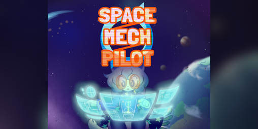 Cover image for SPACE / MECH / PILOT