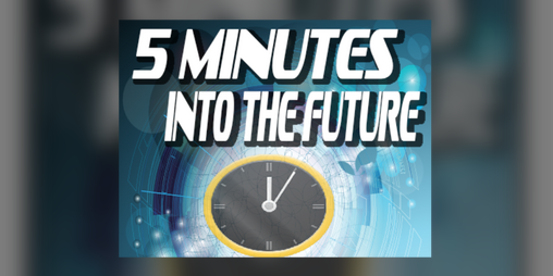 Cover image for 5 Minutes into the Future Vol1.1