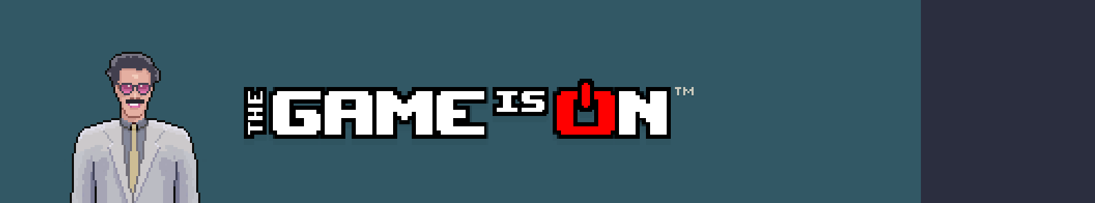 The Game is ON - Chapter I