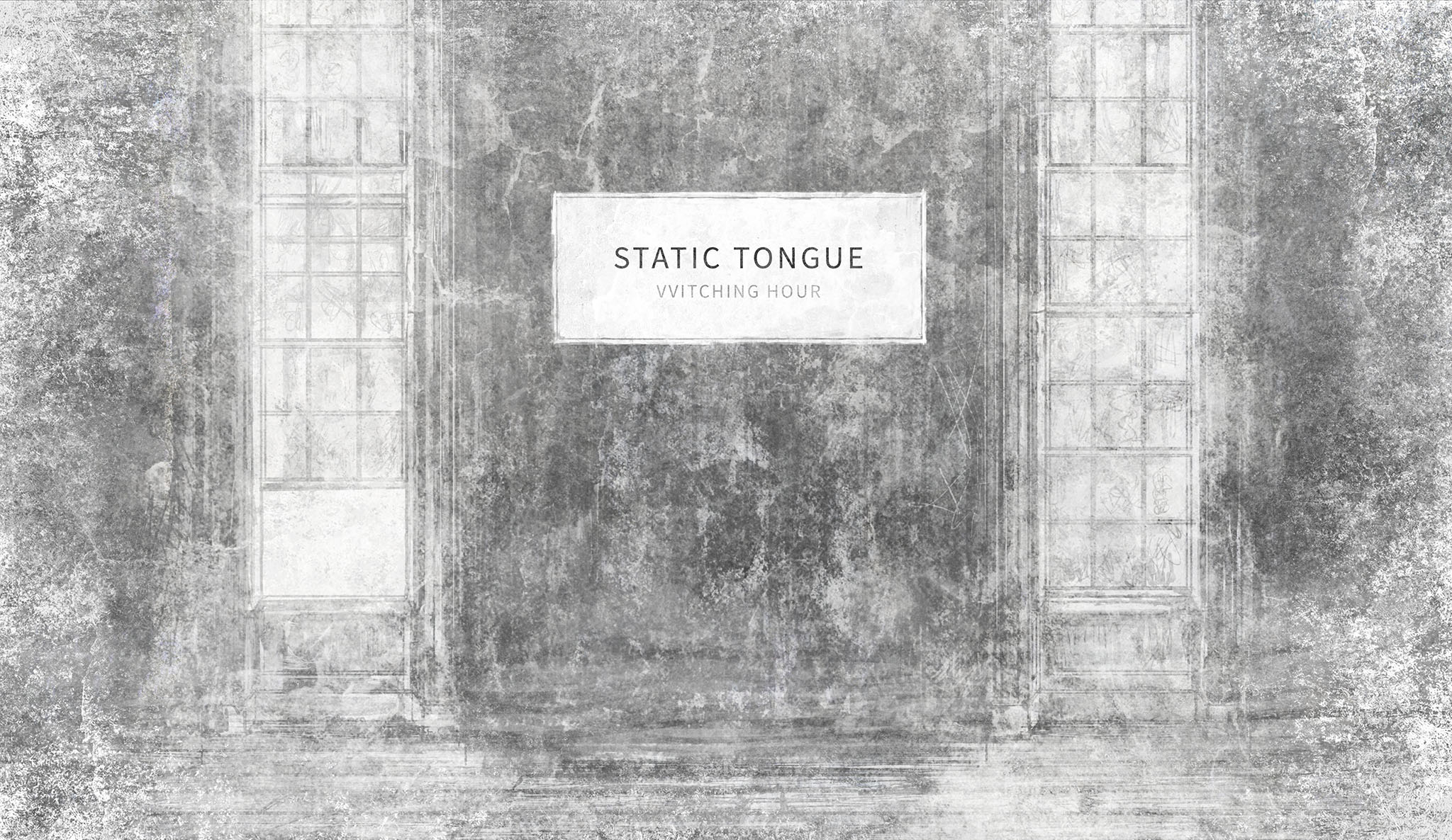 VVitching Hour: Static Tongue