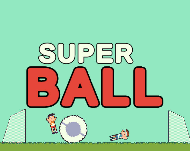 SUPER BALL