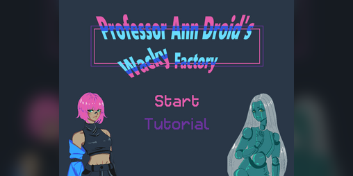 Cover image for Professor Ann Droid's Wacky Factory