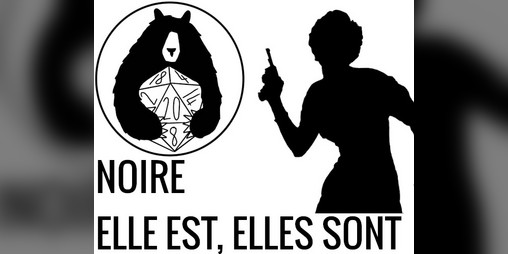 Cover image for Noire: Elle Est, Elles Sont