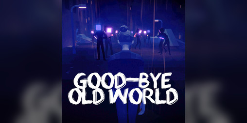 Cover image for Good-bye Old World