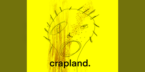 Cover image for crapland. splatter edition