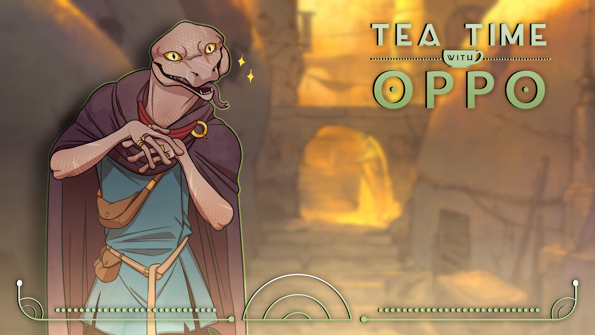 Andromeda Six | Tea Time with Oppo