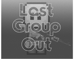 Last Group Out (mobile BETA)