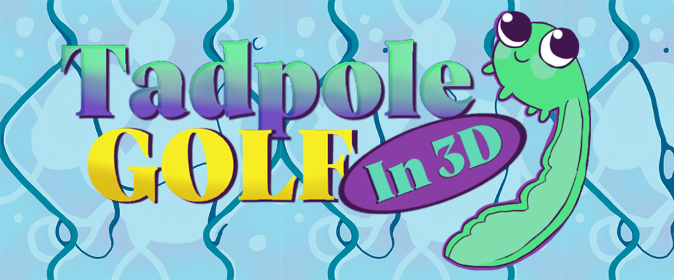 Tadpole Golf in 3D