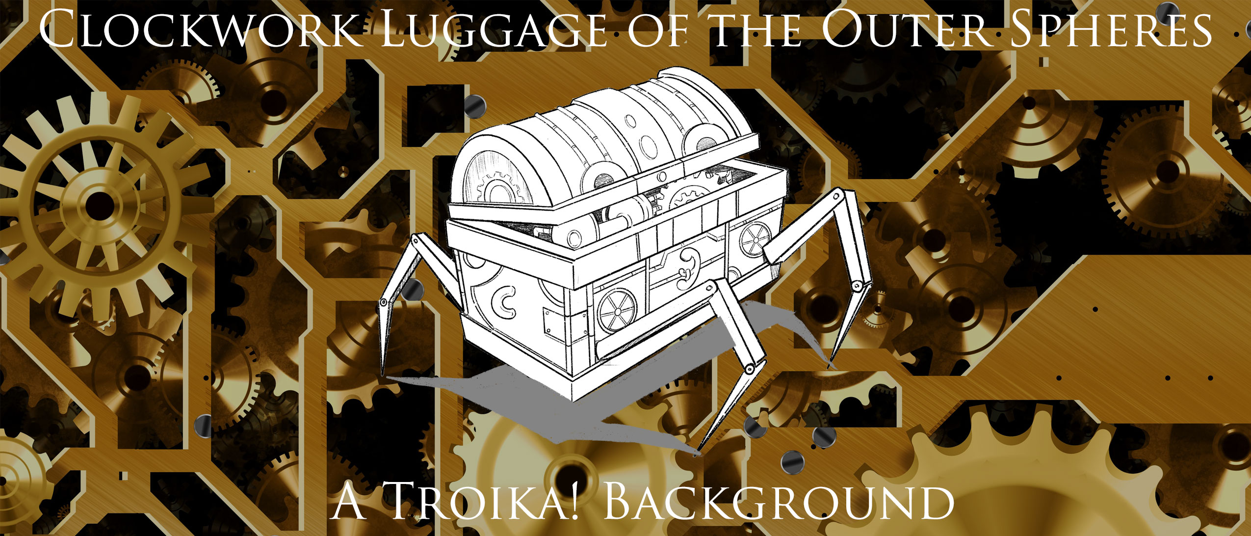 Clockwork Luggage of the Outer Spheres - A Troika! Background