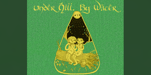 Cover image for Under Hill, By Water