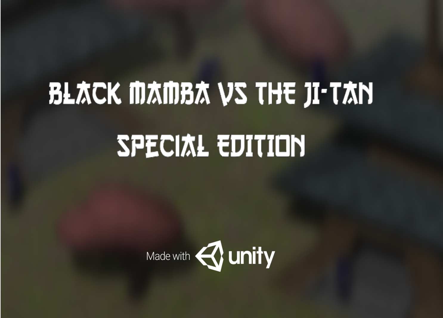 Black Mamba VS the JI-TAN : Special Edition