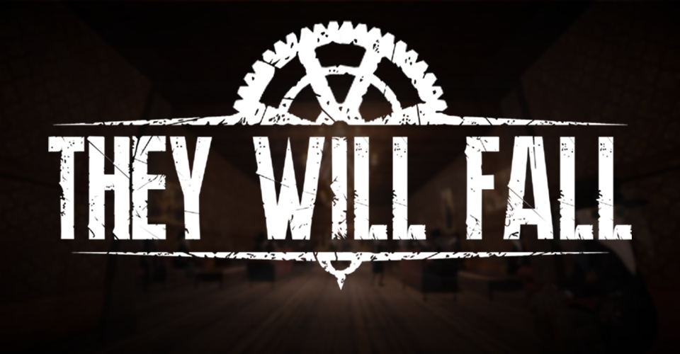 They Will Fall - Team 1