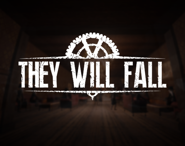 Cover image for They Will Fall - Team 1