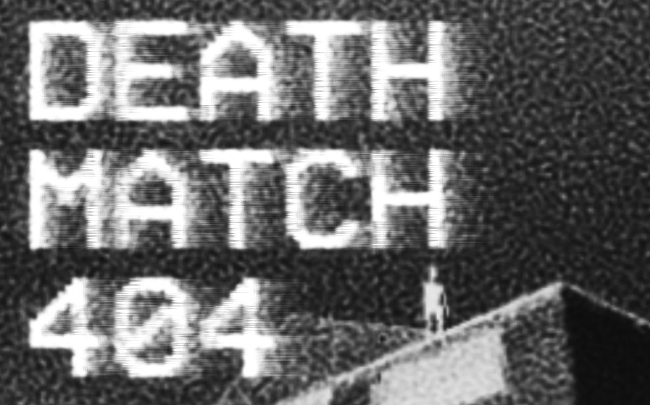Deathmatch 404