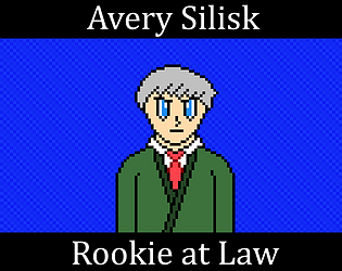 Avery Silisk: Rookie at Law    Demo