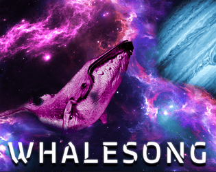WHALESONG   - A game about grief and space whales for two adults 