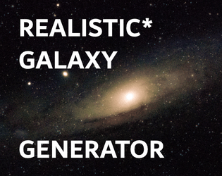 Realistic* Galaxy Generator  