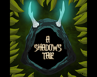 A Shadows Tale