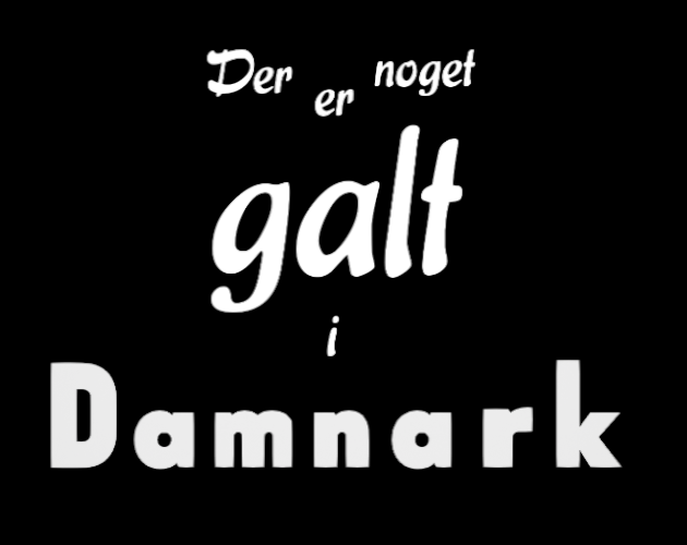Der Er Noget Galt
