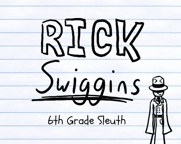 Cover image for Rick Swiggins: 6th Grade Sleuth