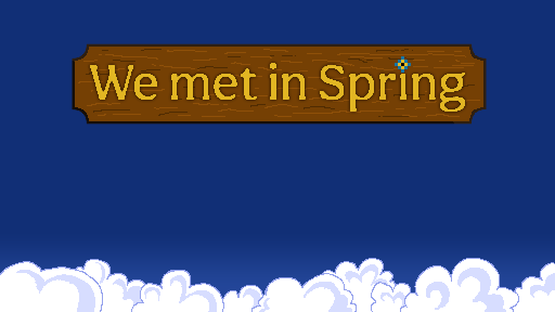 Cover image for We met in Spring