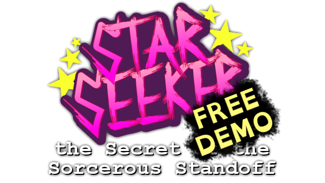 (DEMO) Star Seeker in: the Secret of the Sorcerous Standoff