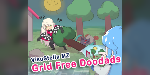 Cover image for Grid-Free Doodads plugin for RPG Maker MZ