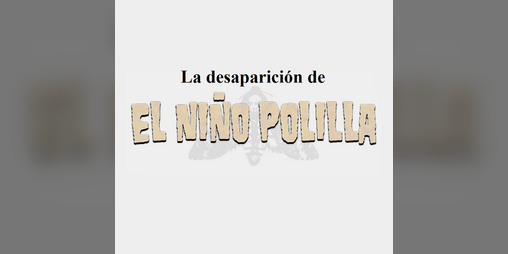 Cover image for La desaparición del Niño Polilla