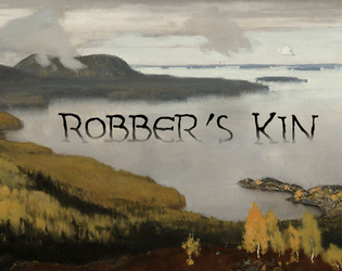 Robber's Kin   - A Belonging Outside Belonging game in the fantastical Scandinavian woods 
