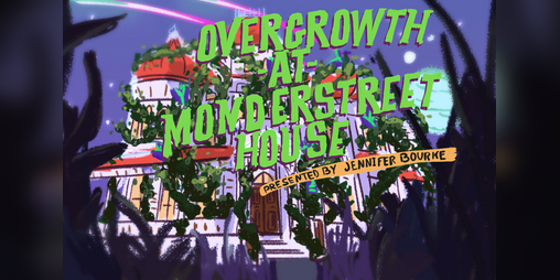 Cover image for Overgrowth at Monderstreet House