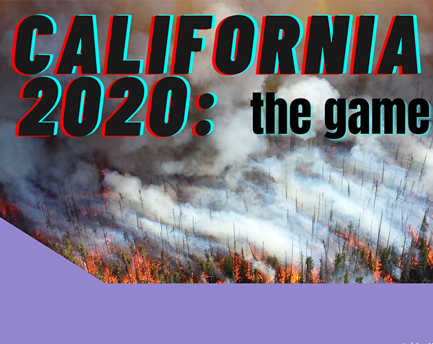 Cover image for CALIFORNIA 2020: the game