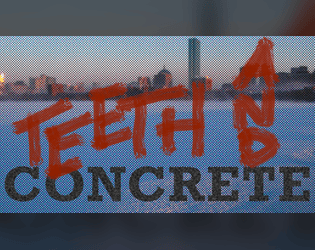 Teeth and Concrete   - A Street-Level Superhero Adaptation for the BOLT RPG Engine 