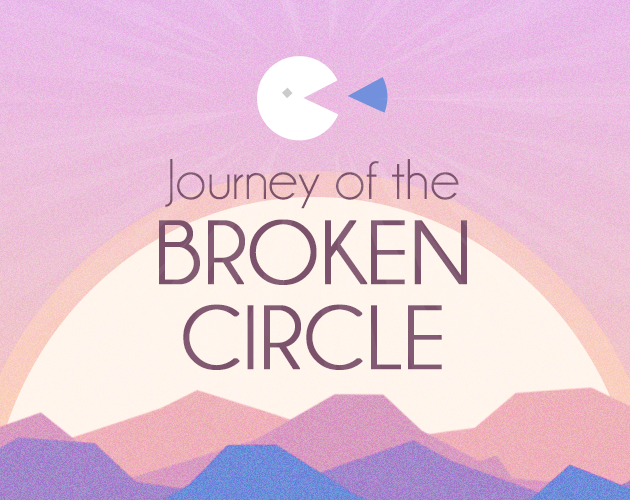 Journey of the Broken Circle
