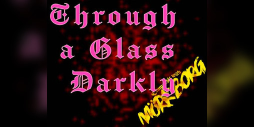 Cover image for Through a Glass Darkly