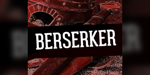 Cover image for Slayers class - The Berserker