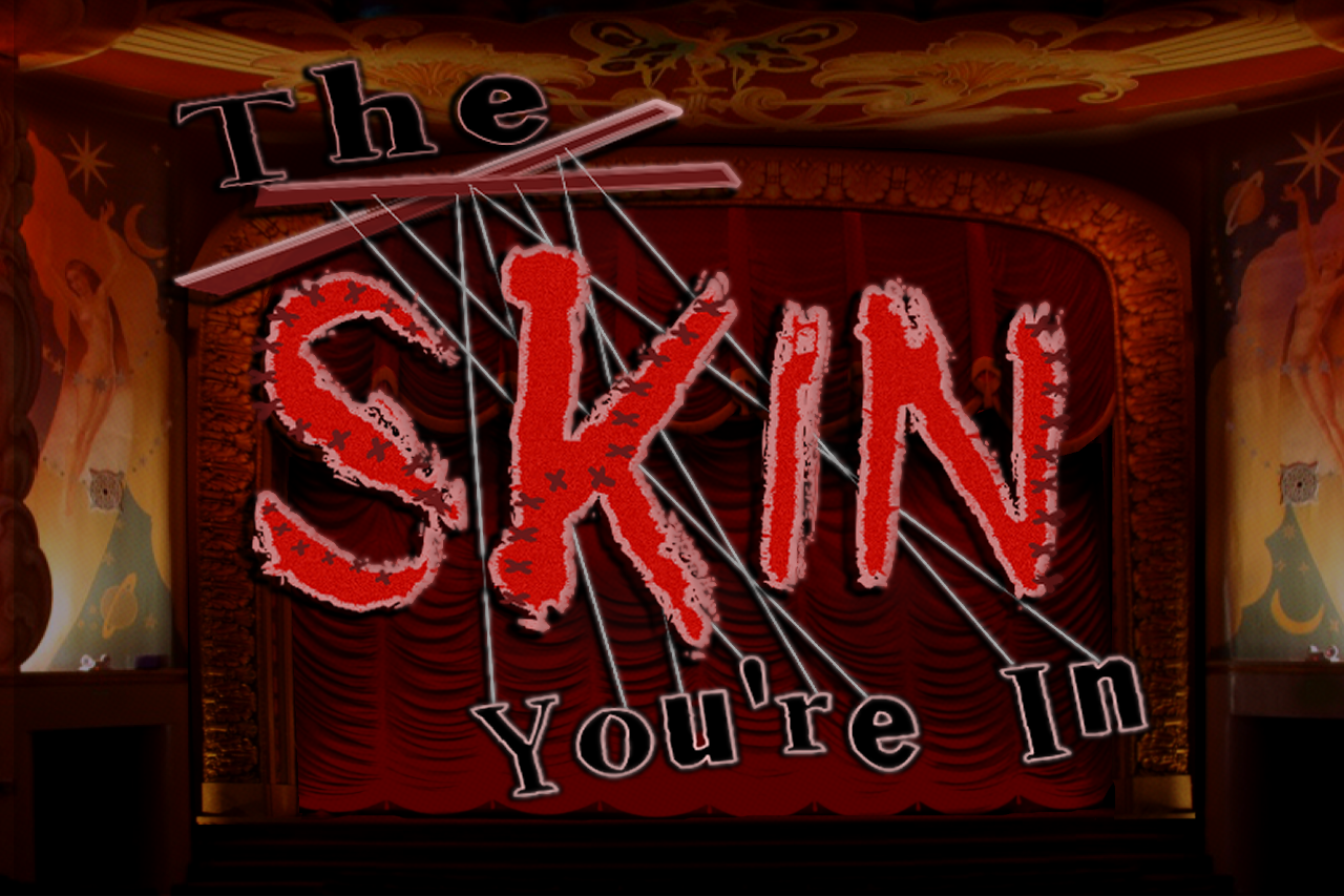 The Skin You're In {DEMO}