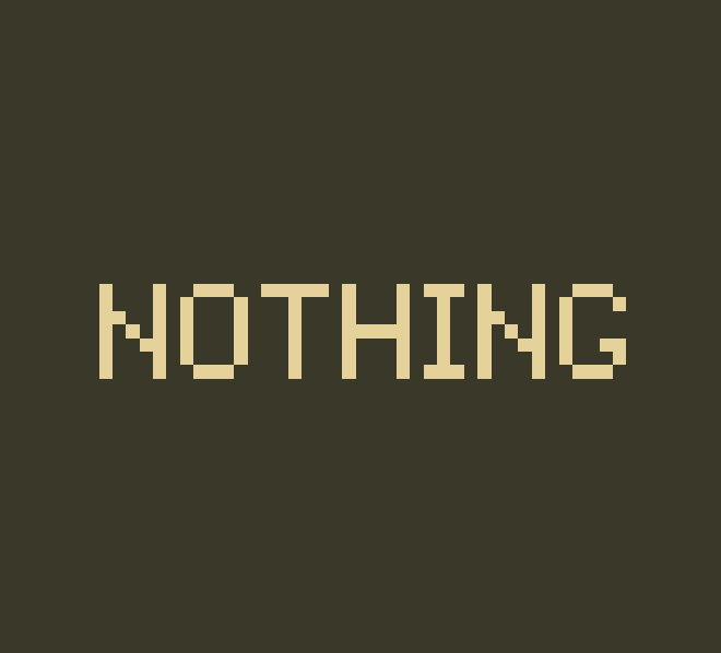 Cover image for Nothing (Gameboy Edition)